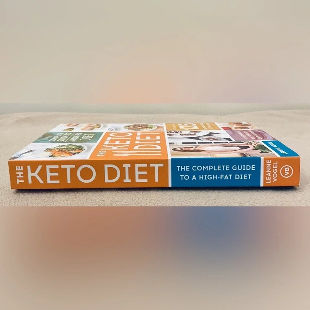 The Keto Diet The Complete Guide To A High Fat Diet Soft Cover Cookbook